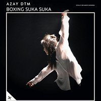 Azay DTM – Boxing Suka Suka