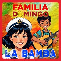 Familia Domingo – La Bamba