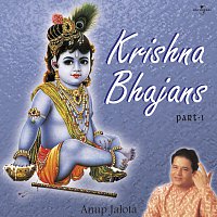 Anup Jalota – Krishna Bhajans Vol. 1