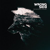 Wrong Side – Érdektelen Istenek