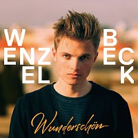 Wenzel Beck – Wunderschon