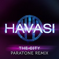 HAVASI, Paratone – The City [Paratone Remix]