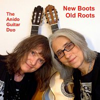 The Anido Guitar Duo – New Boots, Old Roots