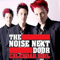 The Noise Next Door – Calendar Girl