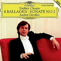 Andrei Gavrilov – Chopin: 4 Ballades; Piano Sonata No.2
