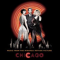 Original Motion Picture Soundtrack – Music From The Miramax Motion Picture Chicago