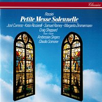 Claudio Scimone, Katia Ricciarelli, Margarita Zimmermann, José Carreras – Rossini: Petite Messe Solennelle