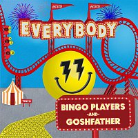 Bingo Players, Goshfather – Everybody