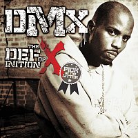 DMX – The Definition of X: Pick Of The Litter