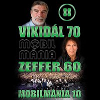 Přední strana obalu CD Vikidál 70 / Zeffer 60 / Mobilmánia 10 - II.