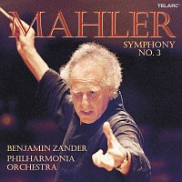 Benjamin Zander, Philharmonia Orchestra – Mahler: Symphony No. 3