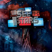 I See Stars – 3-D