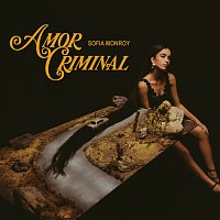 Sofia Monroy – Amor Criminal