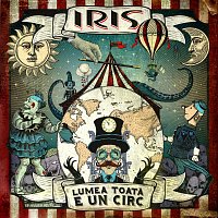 Lumea toată e un circ