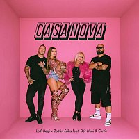 Lotfi Begi, Zoltán Erika, Dér Heni, Curtis – Casanova (feat. Dér Heni & Curtis)