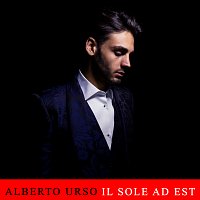 Alberto Urso – Il Sole Ad Est