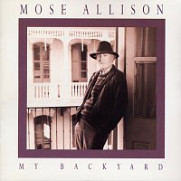 Mose Allison – My Back Yard