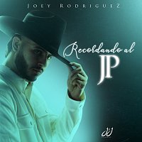 Joey Rodriguez – Recordando al JP