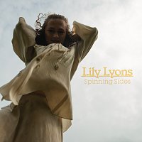 Lily Lyons – Spinning Sides