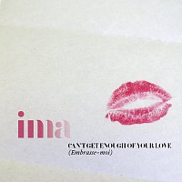Ima – Can't Get Enough of Your Love (Embrasse-moi)