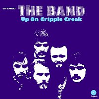 The Band – Up On Cripple Creek