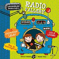 LasseMaja – LasseMajas detektivbyra - Radio Valleby