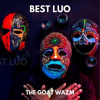 The Goat Wazm – Best Luo