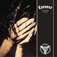 Coroner – No More Color