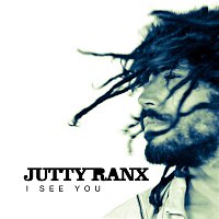 Jutty Ranx – I See You (Remixes)