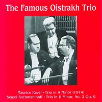 Oistrakh Trio – The Famous Oistrakh Trio
