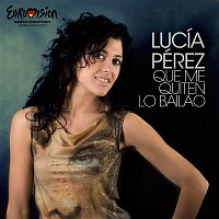 Lucía Pérez – Que me quiten lo bailao (Eurovision)