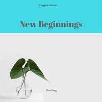 Chris Cragg – New Beginnings