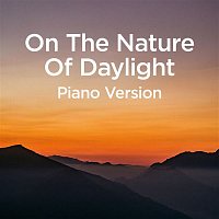 On The Nature Of Daylight (Piano Version)