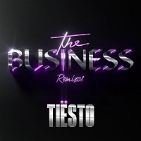 Tiesto – The Business (Remixes)