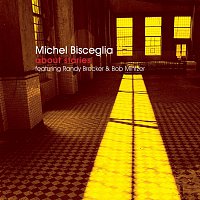 Michel Bisceglia, Randy Brecker, Bob Mintzer – About Stories