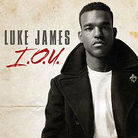 Luke James – I.O.U.