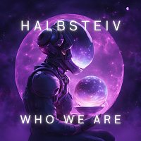 Halbsteiv – Who we are