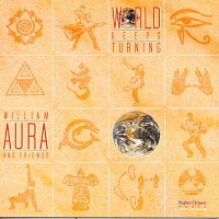 William Aura – World Keeps Turning