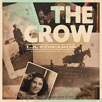L.A. Edwards, Maya de Vitry – The Crow