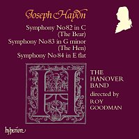 Haydn: Symphonies Nos. 82 "The Bear", 83 "The Hen" & 84 "In nomine domini"
