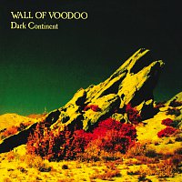 Wall Of Voodoo – Dark Continent