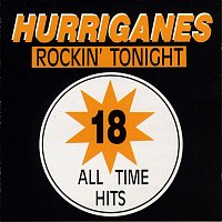 Hurriganes – 18 All Time Hits
