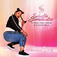 Sdudla Somdantso, Calvin Fallo, OSKIDO, Drumetic Boys – High Life