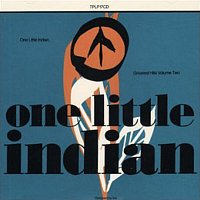 Různí interpreti – One Little Indian - Greatest Hits [Vol. 2]