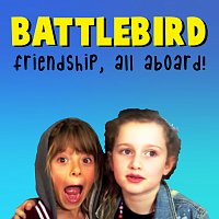 Battlebird – Friendship, All Aboard!