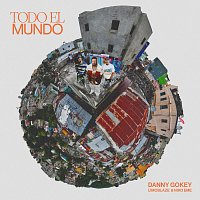 Danny Gokey, Limoblaze, Niko Eme – Todo El Mundo