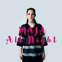 MaJa – All Night