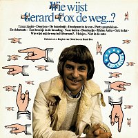 Gerard Cox – Wie Wijst Gerard Cox De Weg? [Remastered / Expanded Edition]