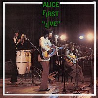 Alice – Alice First Live! [Live At Nishinomiya Citizen Hall / 1972 / Remastered 2024]