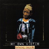 My Own Victim – Burning Inside